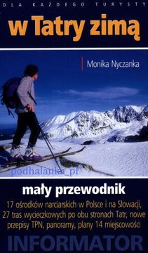 У Татрах Взимку-Моніка Ничанка / Nyka