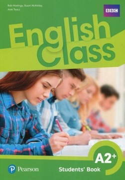 English Class A2+ Podręcznik Arek Tkacz, Bob Hastings, Stuart Mckinlay