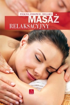 MASAŻ RELAKSACYJNY Krzysztof Kiniorski