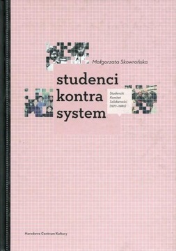 M. Skowrońska - Studenci kontra system