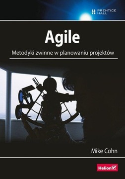 Agile. Metodyki zwinne w planowaniu projektów