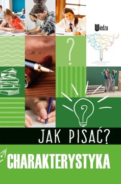 Jak pisać? Charakterystyka Praca zbiorowa