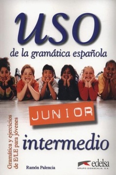 Uso de la gramatica espanola Junior (intermedio)