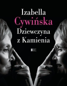 Dziewczyna z Kamienia Izabella Cywińska