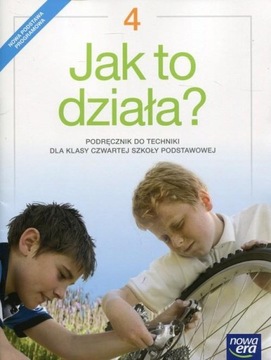 Учебник для начальной школы «Технология» 4 класса «Как это работает»