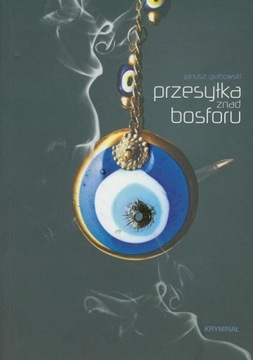 PRZESYŁKA ZNAD BOSFORU J Grabowski kryminał Gdynia
