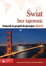 Geografia GIM KL 3. Podręcznik. Świat bez tajemnic (2011)