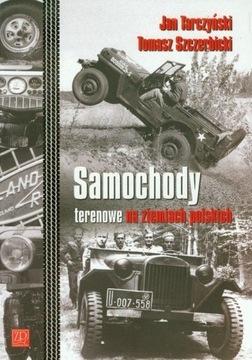 SAMOCHODY TERENOWE NA ZIEMIACH POLSKICH TWARDA Jan