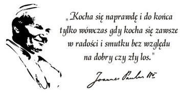 Napis na ścianę naklejka Papież Jan Paweł II - 75