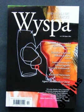 WYSPA KWARTALNIK LITERACKI NR 2(30) LIPIEC 2014