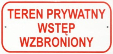 TABLICA TABLICZKA OSTRZEGAWCZA TEREN PRYWATNY TANI