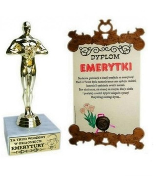 STATUETKA +DYPLOM DLA EMERYTKI PREZENT EMERYTURA