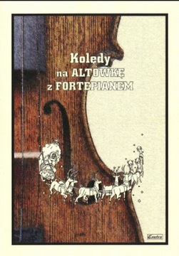 Kolędy na altówkę z fortepianem - Kołłowicz M