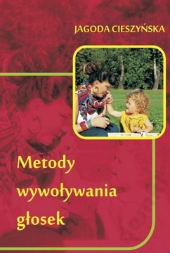 METODY WYWOŁYWANIA GŁOSEK Cieszyńska LOGOPEDIA hit