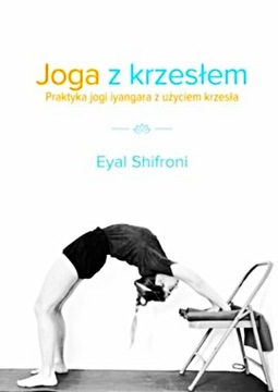 JOGA Z KRZESŁEM IYANGARA E SHIFRONI