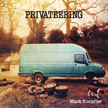 MARK KNOPFLER PRIVATEERING /2CD/