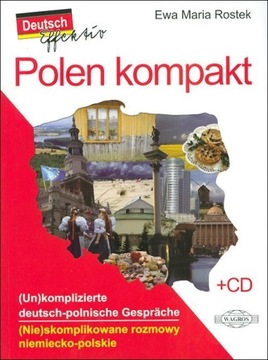 POLEN KOMPAKT.(Nie)skomplikowane rozmowy niem.-pol
