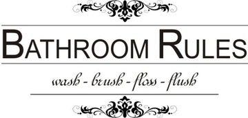 Napis na ścianę łazienka - Bathroom rules... 124