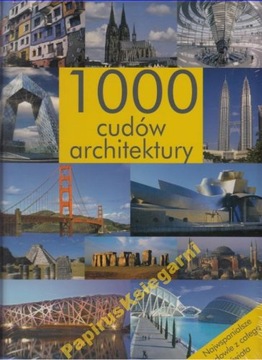 1000 cudów architektury Maximilian Bernhard /folia