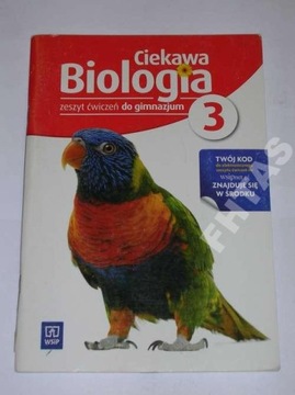 CIEKAWA BIOLOGIA 3 ĆWICZENIA GIMNAZJUM WSiP