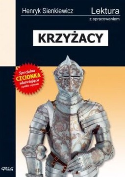 Krzyżacy Henryk Sienkiewicz GREG KSIĄŻKA