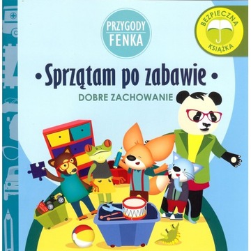 Przygody Fenka. Sprzątam po zabawie