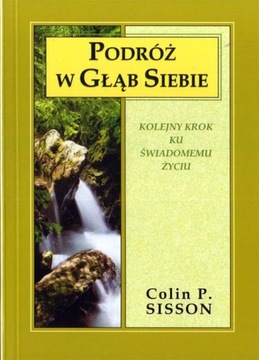 Podróż w głąb siebie Colin Sisson