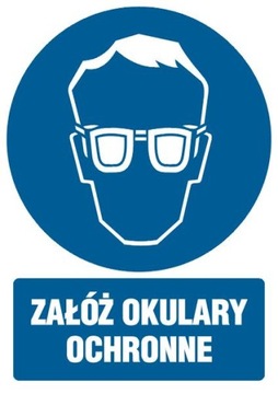 Znak BHP Załóż okulary ochronne folia