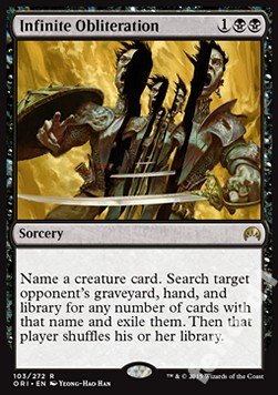 Infinite Obliteration - usuwa stwora z decku @@@@
