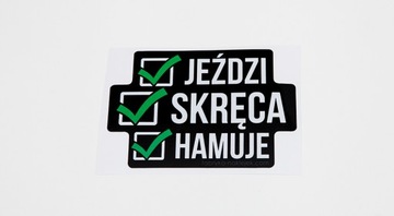 Naklejka Jeździ Skręca Hamuje