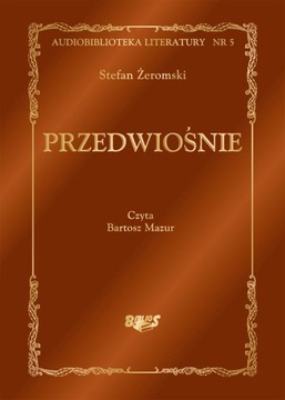 Przedwiośnie S. Żeromski Audioksiążka, Audiobook