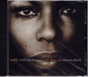 CD- ROBERTA FLACK- SOFTLY: THE BEST OF (NOWA W FOLII)