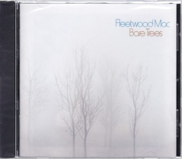 CD- FLEETWOOD MAC- BARE TREES (NOWA W FOLII)