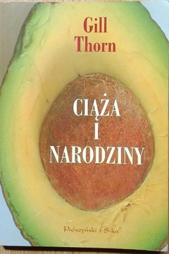 THORN CIĄŻA I NARODZINY