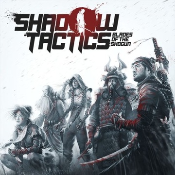 SHADOW TACTICS BLADES OF THE SHOGUN PL PC STEAM KLUCZ + GRATIS