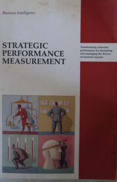 STRATEGIC PERFORMANCE MEASUREMENT