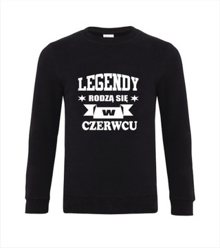 Bluza męska czarna LEGENDY RODZĄ SIĘ W CZERWCU