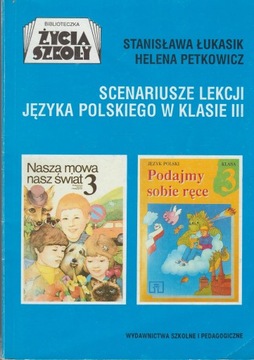 SCENARIUSZE LEKCJI JĘZYKA POLSKIEGO W KLASIE III