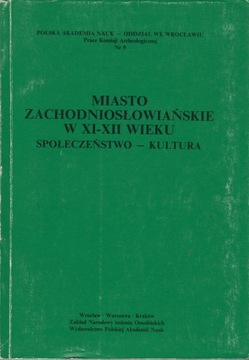 Miasto zachodniosłowiańskie w XI-XII wieku