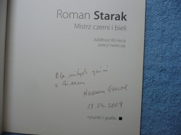 MISTRZ CZERNI I BIELI - ROMAN STARAK - AUTOGRAF