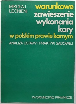 Warunkowe Zawieszenie Wykonania Kary