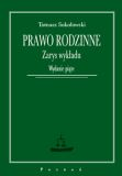 PRAWO RODZINNE ZARYS WYKŁADU T SOKOŁOWSKI