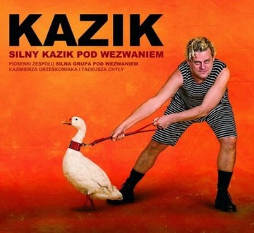 Szybko/ KAZIK SILNY KAZIK POD WEZWANIEM /CD/