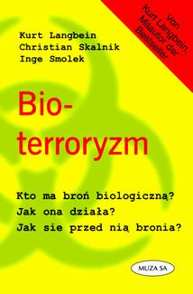 BIOTERRORYZM BROŃ BIOLOGICZNA WIRUSY TERRORYZM