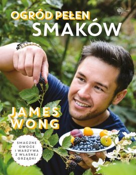 OGRÓD SMAKÓW JAMES WONG NOWA TWARDA