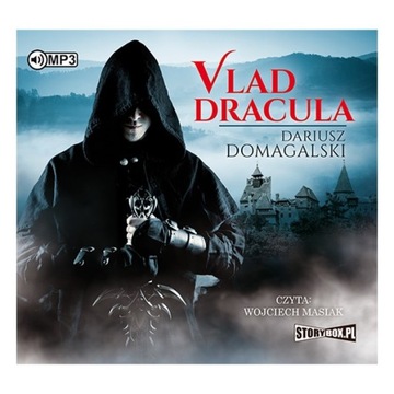 Vlad Dracula. Dariusz Domagalski.Wojciech Masiak