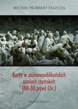 Bunty w późnorepublikańskich armiach rzymskich