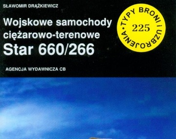 WOJSKOWE SAMOCHODY CIĘŻAROWO-TERENOWE STAR 660/266
