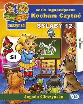 Kocham Czytać. Zeszyt 14 - Sylaby 12