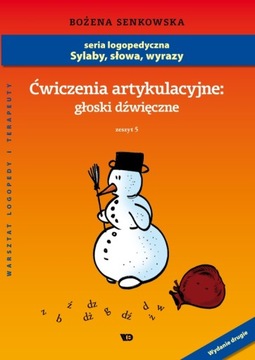 Ćwiczenia artykulacyjne. Zeszyt 5. Gł. dźwięczne